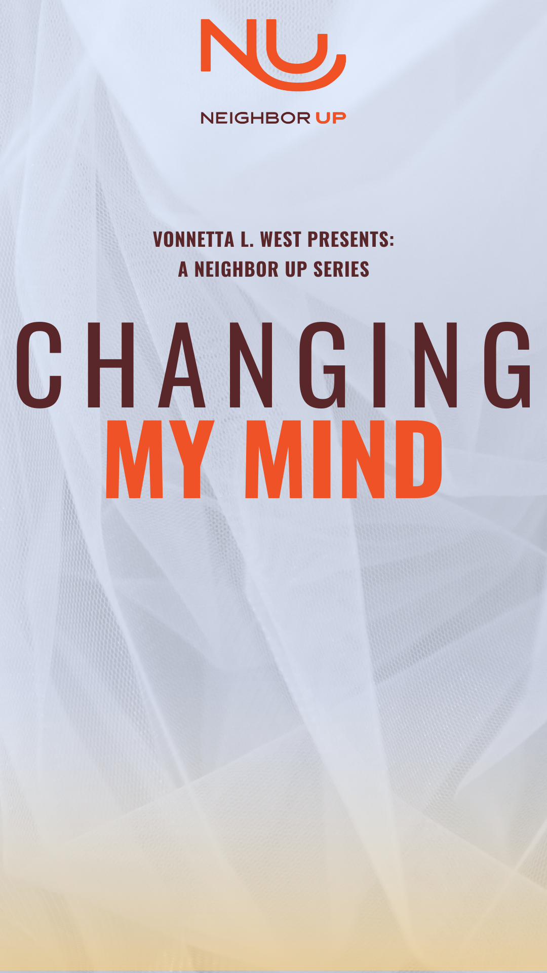 Changing my Mind VLW Flyers (Instagram Story)
